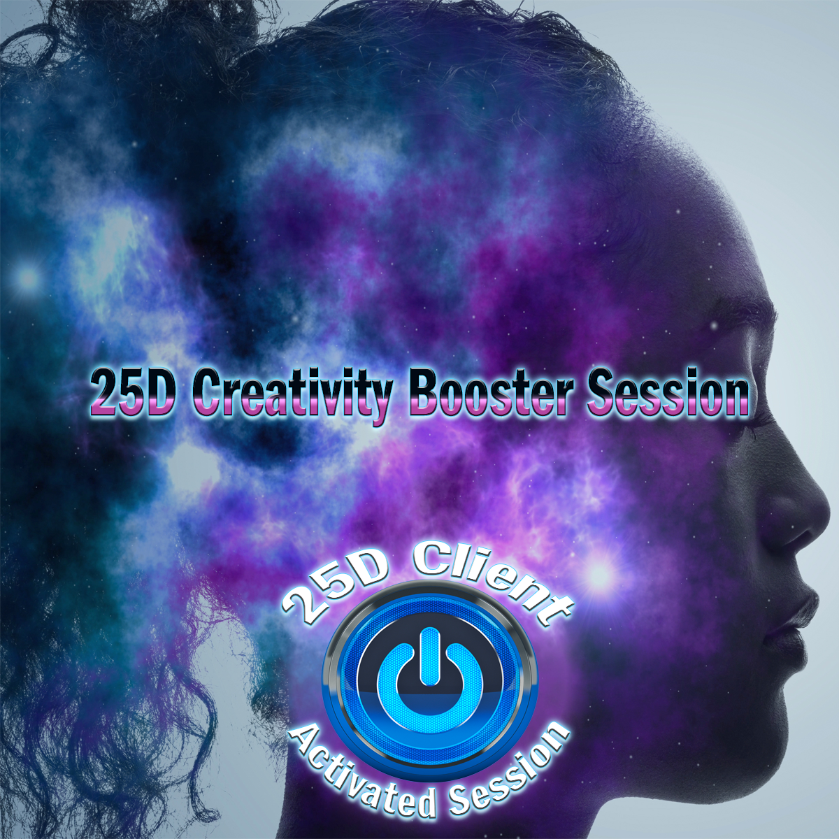 25d-client-activated-session-creativity-booster